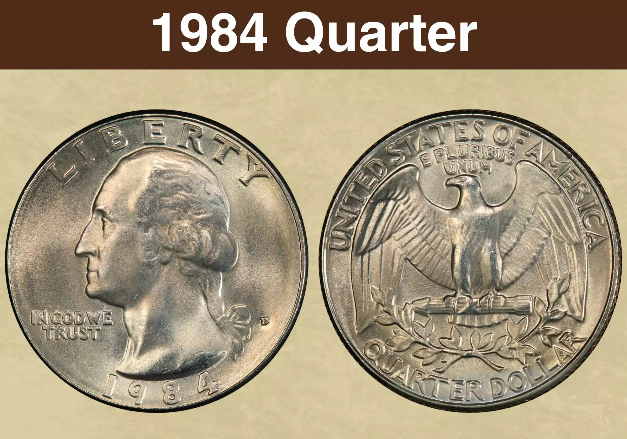 1984-P Washington quarter obverse and reverse showing Liberty, date, mint mark and eagle design